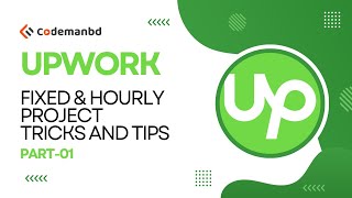 Upwork Fixed & Hourly Project, Job Success Score, Upwork Tricks and Tips - Part-01