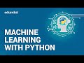 Machine Learning With Python | Machine Learning Myth Busted | Python Training | Edureka