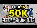 FIFA 16 - 50K SERIE A SQUADBUILDER (BEST TEAM IN FIFA 16)