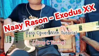 Naay Rason - Exodus XX Bass Cover and Tutorial (Drop C Tuning)