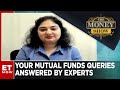 Mutual Funds Queries Answered By Experts | Shweta Rajani | The Money Show