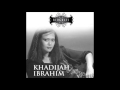 Khadijah Ibrahim - Ayah