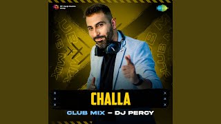 Challa Club Mix