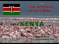 Kenya | Top 10 Places to visit 2024 | Amazing Creatures #travel #kenya