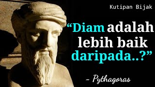 Kata Kata Bijak - Kutipan Pythagoras yang harus Anda ketahui sebelum menjadi Tua