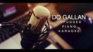 LETS TALK (DO GALLAN ) | Unplugged Karaoke Piano | GARRY SANDHU | Neha Kakkar
