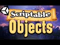 Upgrade Your Projects With SCRIPTABLE OBJECTS