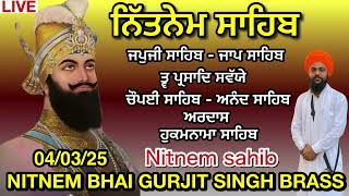 Nitnem sahib path | full nitnem sahib | ਨਿੱਤਨੇਮ ਸਾਹਿਬ । ਚੌਪਈ ਸਾਹਿਬ -ਅਰਦਾਸ । ਹੁਕਮਨਾਮਾਸਾਹਿਬ । 04-03-25