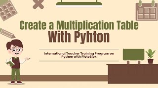 Create a Multiplication Table | Python Editor | PictoBlox