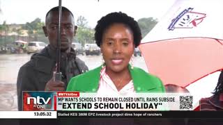 MP Alice Ng'ang'a has called on the Ministry of Education to extend the school holiday by a week
