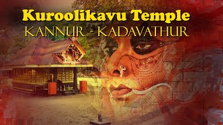 Temple / Theyyam Video | Sree Kuroolikkavu Bhagavathi Temple | Theyyam 2020 |