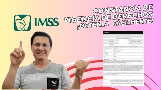 Cómo tramitar en línea la Constancia de Vigencia de Derechos (IMSS)