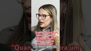 “QUANDO VOCÊ ERA UM BUCHO, SEU ESPOSO NÃO LARGOU DE VOCÊ. VEJA SE NÃO LARGA DELE AGORA, TÁ?!”