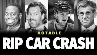 Obituary: Famous Faces We Lost in Car Accidents