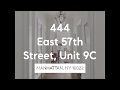 444 East 57th Street, Unit 9C