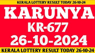 Kerala karunya kr-677 lottery result today 26-10-24 lottery