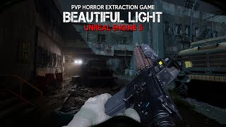 BEAUTIFUL LIGHT 10 Minutes of Gameplay | New PvP Horror Extraction in Unreal Engine 5 HD 4K 2023