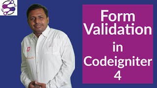 Validation forms in Codeigniter 4 library/class | Tutorial/Course | How to validate forms