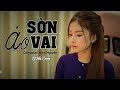 ÁO SỜN VAI | Hồ Khắc Tùng | St:Đậm Nguyễn | Út Nhị Cover | Người có còn thương ...