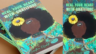 New Book Alert‼️ Heal Your Heart With Gratitude | How to Heal Your Heart Chakra