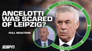 'Ancelotti was SCARED' 😱 REACTION to Real Madrid advancing in UCL after draw vs. Leipzig | ESPN FC