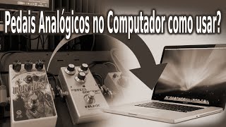 Rig on Fire - 337 - Pedal analógico no computador?!?!