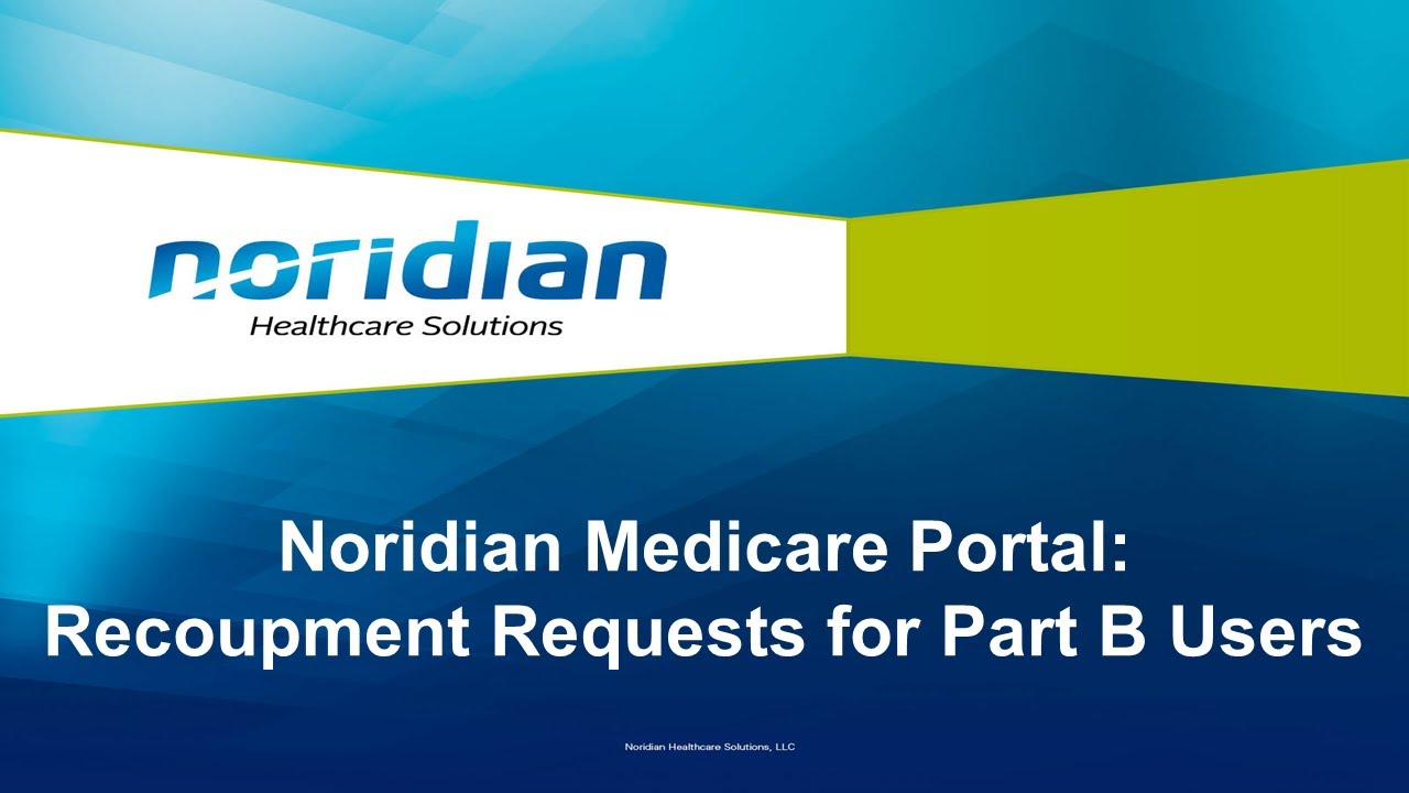 Noridian Medicare Portal: Recoupment Requests For Part B Users - YouTube