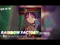 RAINBOW FACTORY - BronyDanceParty (ECHO) - Edit by Me