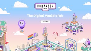 The Digital World's Fair : Corvacon 2024