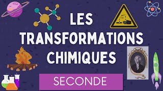 Transformations chimiques / réactif limitant produits ajuster une équation chimique / Chimie Seconde