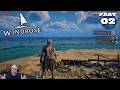 Let's Play Windrose with Renfail: Early Access Part 2