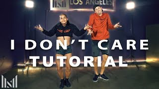 Ed Sheeran & Justin Bieber - "I DON'T CARE" Dance Tutorial | Matt Steffanina Choreography