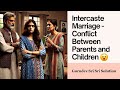 Intercaste Marriage - Conflict between Children & Parents💔. @Gurudev Sri Sri's suggestion to Parents