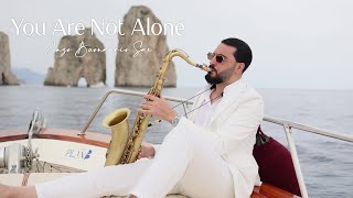YOU ARE NOT ALONE - Michael Jackson [Saxophone Version]