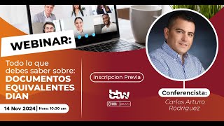 Webinar Documentos Equivalentes Electrónicos Dian