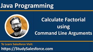 26 Java Program | Calculate factorial of a number using command line arguments | by Sanjay Gupta