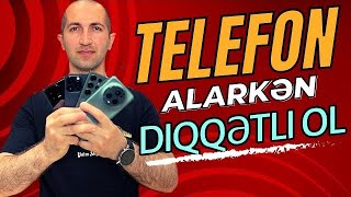 Telefon alarkən nələrə diqqət etməliyik?  #arifqeribtexno