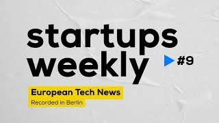 Startups Weekly #9 - Artificial Intelligence \u0026 the Digital Transformation of the Insurance Industry