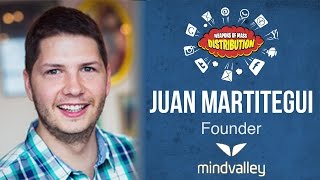 [WMD 2015] MindValley Hispano, Juan Martitegui \