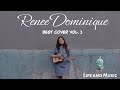 The Best of Renee Dominique Cover Playlist