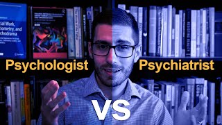Psychologist Vs Psychiatrist