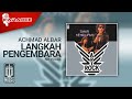 Achmad Albar - Langkah Pengembara (Official Karaoke Video) | No Vocal