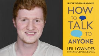 5 Great Tips From How to Talk to Anyone by Leil Lowndes