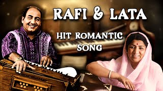 Non-Stop Lata Mangeshkar And Mohammed Rafi Romantic Songs | Back To Back | Jukebox | Top Hits Old