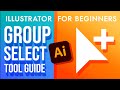 Group Selection Tool Illustrator for Beginners Tutorial