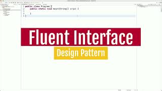 Java - Fluent Interface | Design Pattern | Tagalog Tutorial