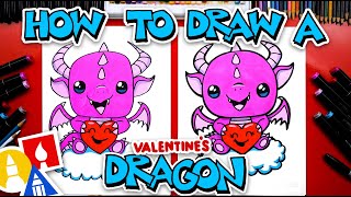 How To Draw A Valentine's Day Dragon