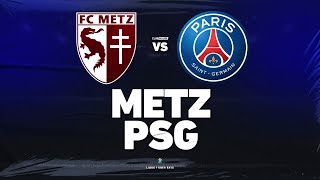 🔴 METZ - PSG // ClubHouse ( fcm vs paris )