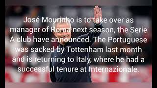 José Mourinho take over as Rome manager