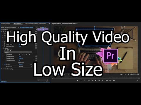 How To Export HIGH QUALITY Video In LOW SIZE – Premiere Pro